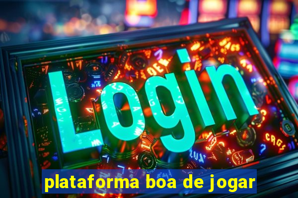 plataforma boa de jogar